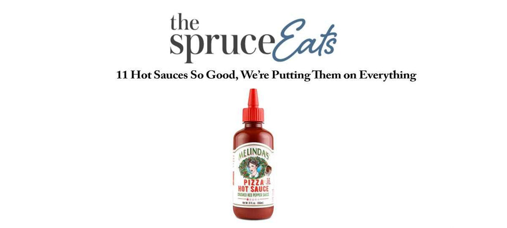 11 Hot Sauces So Good, We’re Putting Them on Everything | Says The Spruce Eats